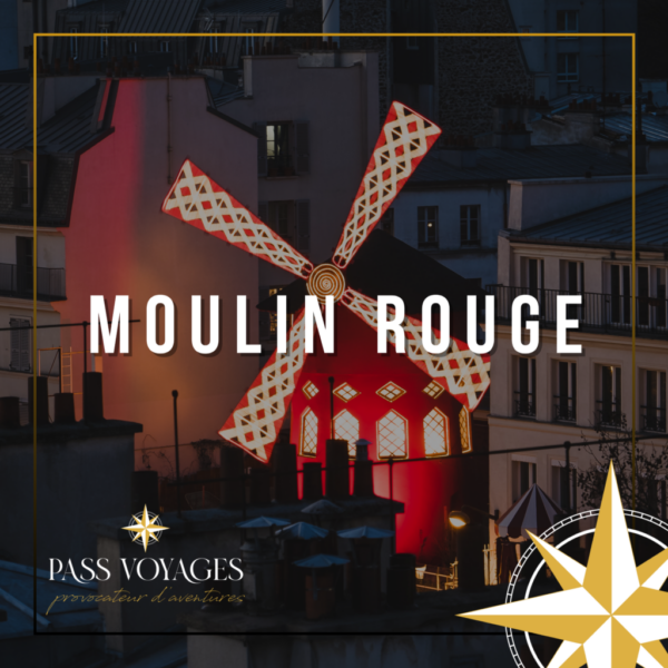 Moulin Rouge - Sur devis
