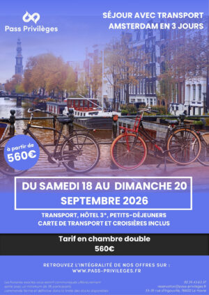 Séjour à Amsterdam - du vendredi 18 au dimanche 20 septembre 2026